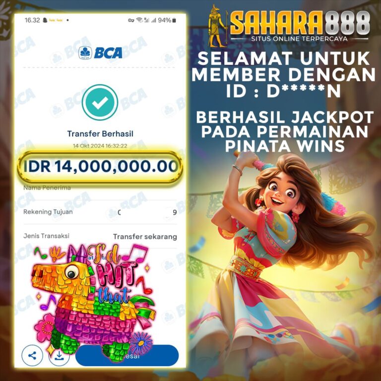 Bukti JP SLOT PINATA WINS SAHARA888 13 Oktober 2024 Rp 14.000.000.00, – LUNAS